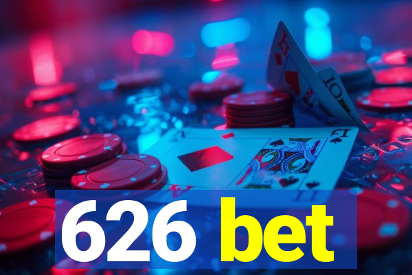 626 bet